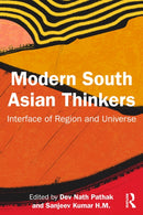 Modern South Asian Thinkers : Interface of Region and Universe-9781032949536