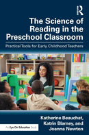 The Science of Reading in the Preschool Classroom : Practical Tools for Early Childhood Teachers-9781032949949