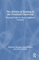 The Science of Reading in the Preschool Classroom : Practical Tools for Early Childhood Teachers-9781032949956