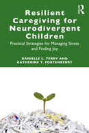 Resilient Caregiving for Neurodivergent Children