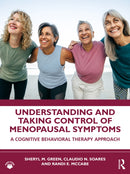 Understanding and Taking Control of Menopausal Symptoms