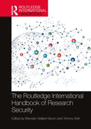 The Routledge International Handbook of Research Security-9781032951591