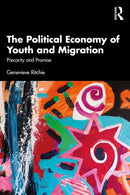 The Political Economy of Youth and Migration