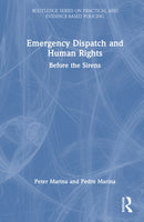 Emergency Dispatch and Human Rights