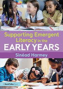 Supporting Emergent Literacy in the Early Years