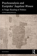 Psychoanalysis and Euripides' Suppliant Women