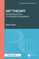Set Theory : An Introduction to Axiomatic Reasoning-9781032954820
