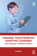 Toward Trustworthy Adaptive Learning : Explainable Learner Models-9781032954943