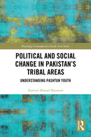 Political and Social Change in Pakistan’s Tribal Areas