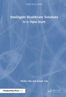 Intelligent Healthcare Solutions