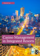 Casino Management in Integrated Resorts-9781032956558