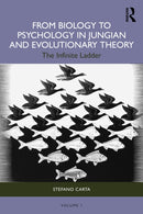 From Biology to Psychology in Jungian and Evolutionary Theory : The Infinite Ladder-9781032957296