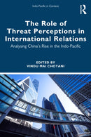 The Role of Threat Perceptions in International Relations