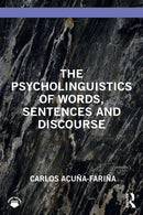 The Psycholinguistics of Words, Sentences and Discourse-9781032958484