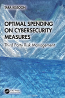 Optimal Spending on Cybersecurity Measures : Third Party Risk Management-9781032960142