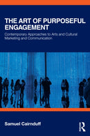 The Art of Purposeful Engagement