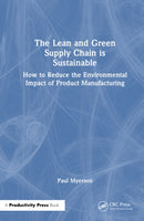 The Lean and Green Supply Chain is Sustainable
