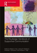 The Routledge Handbook of Supportive Communication