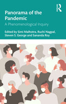 Panorama of the Pandemic : A Phenomenological Inquiry-9781032966731