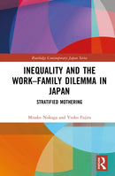 Inequality and the Work–Family Dilemma in Japan