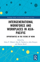 Intergenerational Workforce and Workplaces in Asia-Pacific