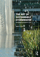 The Art of Sustainable Stormwater