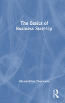 The Basics of Business Start-Up-9781032969534