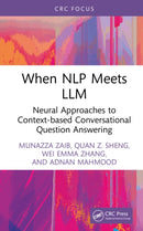 When NLP meets LLM : Neural Approaches to Context-based Conversational Question Answering-9781032970844