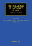Regulating Unmanned Vessels : Emerging Solutions-9781032971421