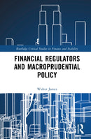 Financial Regulators and Macroprudential Policy-9781032972503