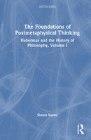 The Foundations of Postmetaphysical Thinking