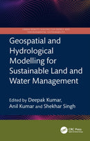 Geospatial and Hydrological Modelling for Sustainable Land and Water Management-9781032974231