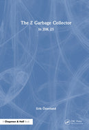 The Z Garbage Collector : In JDK 25-9781032977720