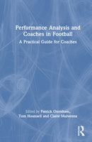 Performance Analysis and Coaches in Football