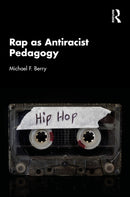 Rap as Antiracist Pedagogy