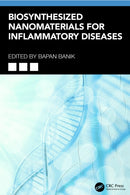 Biosynthesized Nanomaterials for Inflammatory Diseases