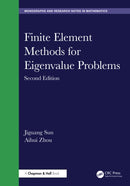 Finite Element Methods for Eigenvalue Problems-9781032983028