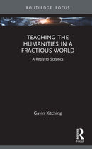 Teaching the Humanities in a Fractious World