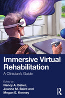 Immersive Virtual Rehabilitation : A Clinician's Guide-9781032984575