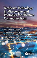 Terahertz Technology in Microwave and Photonics for Effective Communications-9781032985220