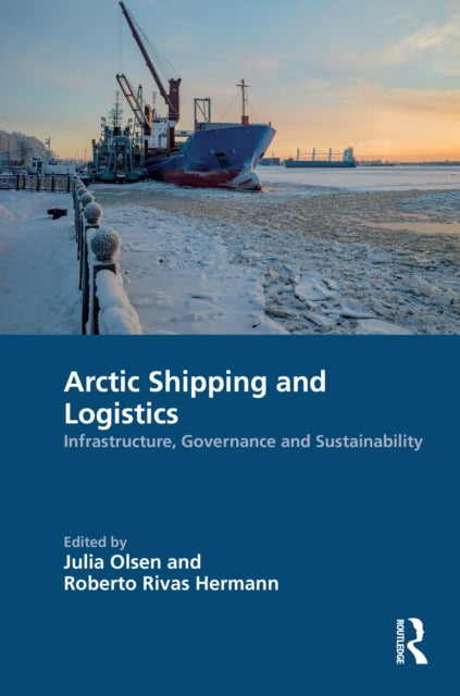 Arctic Shipping and Logistics