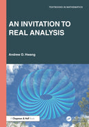 An Invitation to Real Analysis-9781032987149