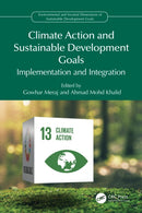 Climate Action and Sustainable Development Goals : Implementation and Integration-9781032987187