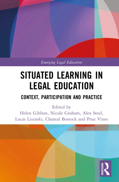 Situated Learning in Legal Education