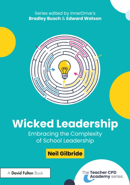Wicked Leadership