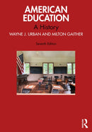 American Education : A History-9781032991085