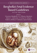Berghella's Fetal Evidence Based Guidelines