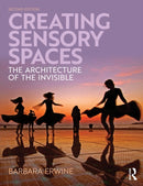 Creating Sensory Spaces : The Architecture of the Invisible-9781032994154