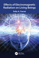 Effects of Electromagnetic Radiation on Living Beings-9781032994161