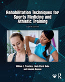 Rehabilitation Techniques for Sports Medicine and Athletic Training